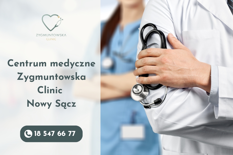 Centrum medyczne Zygmuntowska Clinic Nowy Sącz